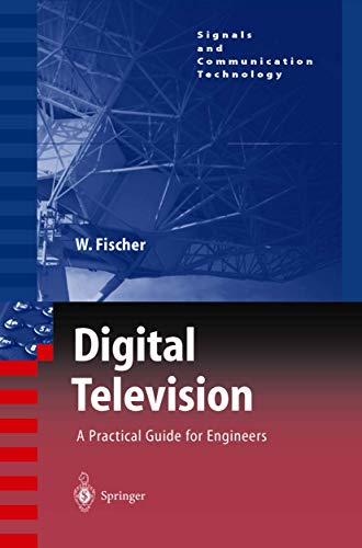 9783540011552: Digital Television: A Practical Guide for Engineers (Signals and Communication Technology)