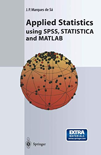 Beispielbild fr Applied Statistics Using SPSS, STATISTICA, MATLAB and R zum Verkauf von Hay-on-Wye Booksellers