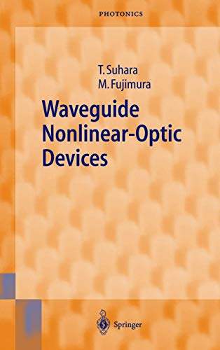 9783540015277: Waveguide Nonlinear-Optic Devices: 11 (Springer Series in Photonics)