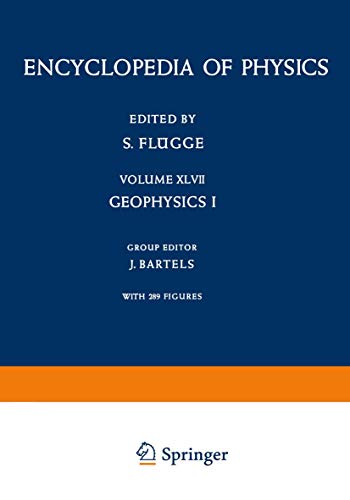 9783540020462: Geophysik I / Geophysics I (Handbuch der Physik Encyclopedia of Physics) (English, German and French Edition)