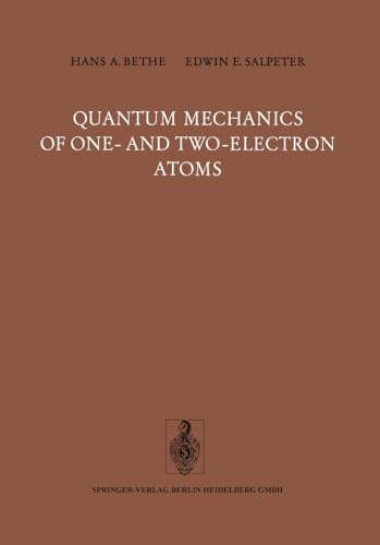 9783540021186: Quantum Mechanics of One- and Two-Electron Atoms