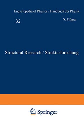9783540021698: Structural Research / Strukturforschung (Handbuch der Physik Encyclopedia of Physics) (English, French and German Edition)
