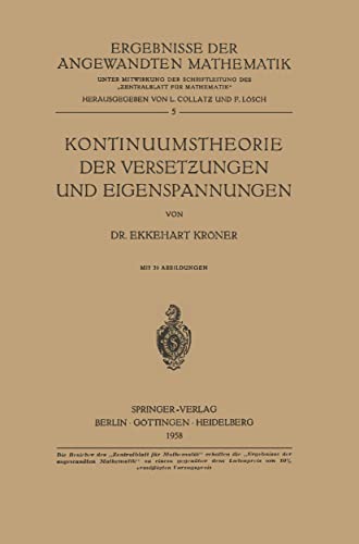 Stock image for Kontinuumstheorie der Versetzungen und Eigenspannungen for sale by Chiron Media