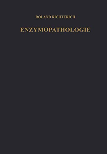 9783540023326: Enzymopathologie: Enzyme in Klinik und Forschung