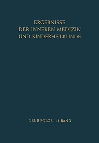 9783540023838: Ergebnisse der Inneren Medizin und Kinderheilkunde: Neue Folge (Ergebnisse der Inneren Medizin und Kinderheilkunde. Neue Folge Advances in Internal Medicine and Pediatrics)