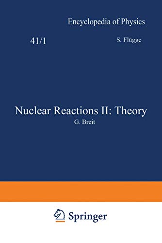 9783540024149: Nuclear Reactions II: Theory / Kernreaktionen II: Theorie: 8 / 41 / 1 (Handbuch der Physik / Encyclopedia of Physics)