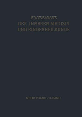 9783540025139: Ergebnisse der Inneren Medizin und Kinderheilkunde: Neue Folge: 14 (Ergebnisse der Inneren Medizin und Kinderheilkunde. Neue Folge / Advances in Internal Medicine and Pediatrics)