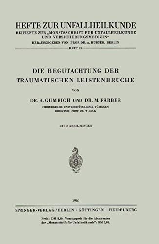 9783540025559: Die Begutachtung der Traumatischen Leistenbrche (Hefte zur Zeitschrift "Der Unfallchirurg", 63) (German Edition)