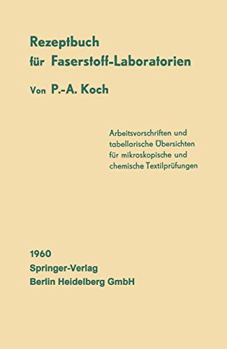 9783540025672: Rezeptbuch fr Faserstoff-Laboratorien: Mikroskopische und chemische Textiluntersuchungen