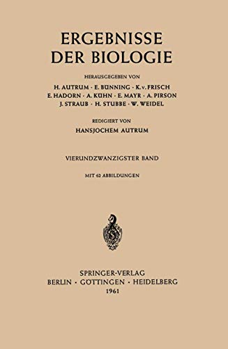 9783540026495: Ergebnisse Der Biologie: 24 (Ergebnisse der Biologie Advances in Biology)