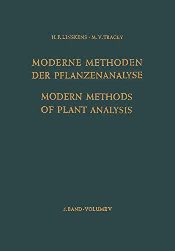 Imagen de archivo de Modern Methods of Plant Analysis / Moderne Methoden der Pflanzenanalyse 5 (English, German and French Edition) a la venta por Orca Knowledge Systems, Inc.