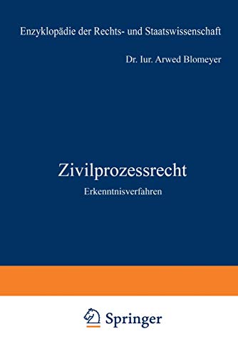 9783540029618: Zivilprozessrecht: Erkenntnisverfahren (Enzyklopdie der Rechts- und Staatswissenschaft / Abteilung Rechtswissenschaft)