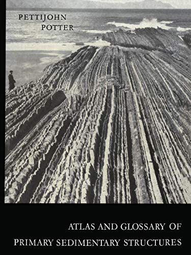 9783540031949: Atlas and Glossary of Primary Sedimentary Structures