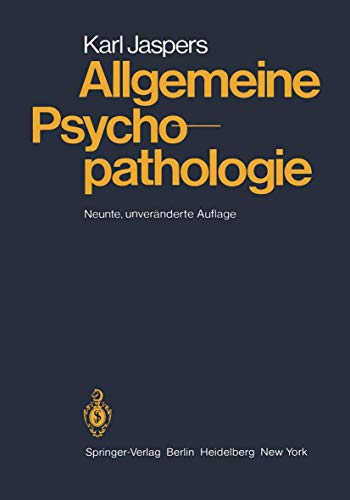 Allgemeine Psychopathologie (German Edition) - Jaspers, Karl