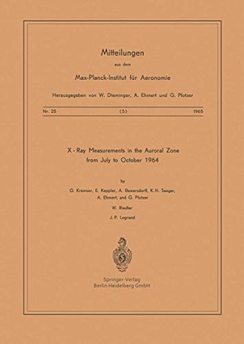 9783540033653: X-Ray Measurements in the Auroral Zone from July to October 1964