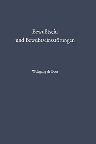 Stock image for Bewutsein und Bewutseinsstrungen. Ein II. Beitrag zur Strafrechtsreform. for sale by Antiquariat Bookfarm