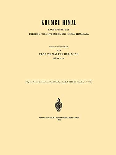 9783540035787: Khumbu Himal - Ergebnisse des Forschungsunternehmens Nepal Himalaya: Band 1 / 3. Lieferung