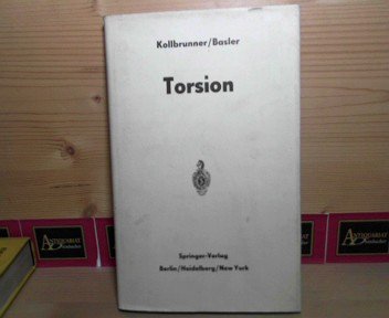 Torsion (German Edition) (9783540035831) by Konrad Basler Curt F. Kollbrunner; Konrad Basler