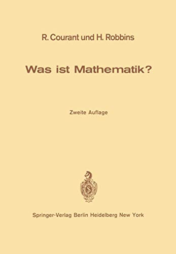Was Ist Mathematik ? (German Edition) (9783540037521) by Herbert Robbins Iris Runge Richard Courant