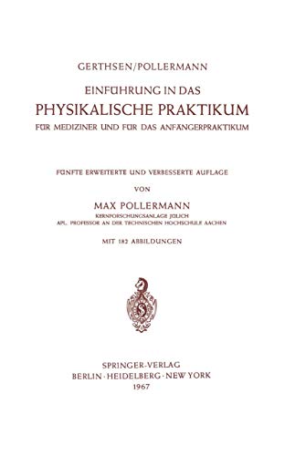 Stock image for Einfhrung in das Physikalische Praktikum: Fr Mediziner und fr das Anfngerpraktikum for sale by medimops
