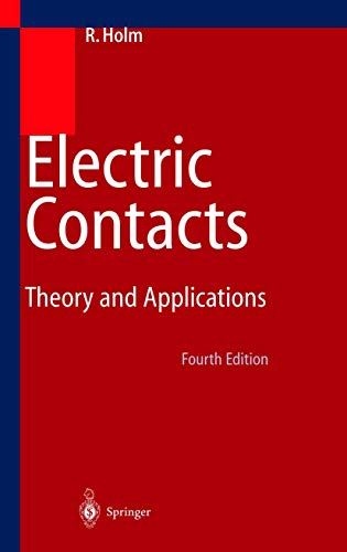 Stock image for Electric Contacts: Theory and Application for sale by medimops