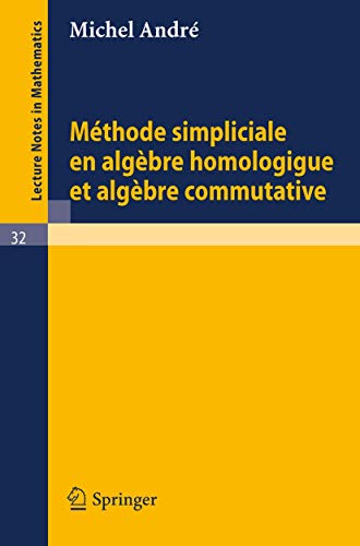 Stock image for Methode Simpliciale En Algebre Homologigue Et Algebre Commutative for sale by Chiron Media