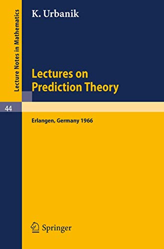 9783540039150: Lectures on Prediction Theory: Delivered at the University Erlangen-nrnberg 1966
