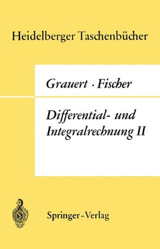 Beispielbild fr Differential- und Integralrechnung II.: Differentialrechnung in mehreren Vernderlichen Differentialgleichungen. (Heidelberger Taschenbcher) zum Verkauf von Sigrun Wuertele buchgenie_de