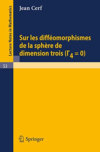 Stock image for Sur Les Diffeomorphismes de La Sphere de Dimensions Trois (Gamma 4=0) for sale by Chiron Media