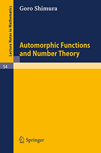 9783540042242: Automorphic Functions and Number Theory (Lecture Notes in Mathematics, 54)