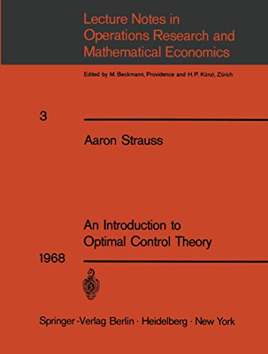 9783540042525: An Introduction to Optimal Control Theory: 3