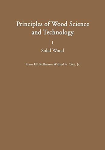 9783540042976: Principles of Wood Science and Technology (Volume I: Solid Wood)