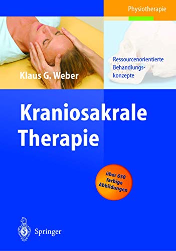 Stock image for Paket Buck, Weber: Kraniosakrale Therapie: Ressourcenorientierte Behandlungskonzepte for sale by medimops