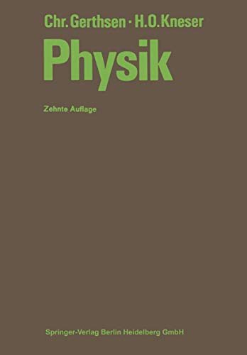 9783540044925: Physik: Ein Lehrbuch Zum Gebrauch Neben Vorlesungen