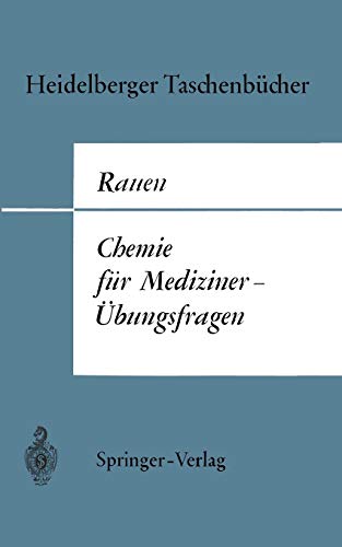 9783540045472: Chemie Fur Mediziner Ubungsfragen: 52 (Heidelberger Taschenbcher)