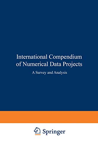 9783540045700: International Compendium of Numerical Data Projects: A Survey and Analysis