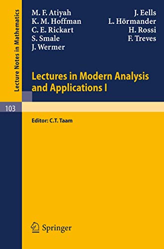 Imagen de archivo de Lectures in Modern Analysis and Applications I (Lecture Notes in Mathematics, 103) a la venta por GF Books, Inc.