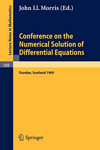 Imagen de archivo de Conference on the Numerical Solution of Differential Equations: Held in Dundee/Scotland, June 23-27, 1969 a la venta por Chiron Media