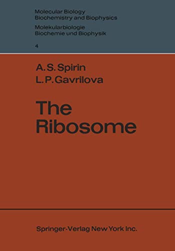 Stock image for The Ribosome (Molecular Biology, Biochemistry and Biophysics Molekularbiologie, Biochemie und Biophysik, 4) for sale by G. & J. CHESTERS