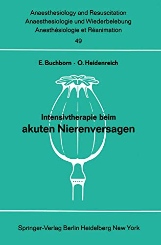 Intensivtherapie beim akuten Nierenversagen Anaesthesiology and Resuscitation, 49