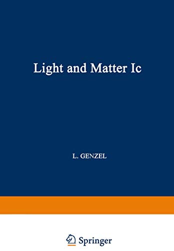 Beispielbild fr Light and Matter Ic/Licht und Materie Ic (Handbuch der Physik/Encyclopedia of Physics Volume XXV/2c) zum Verkauf von Zubal-Books, Since 1961