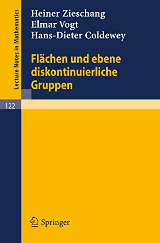 9783540049111: Flchen und ebene diskontinuierliche Gruppen (Lecture Notes in Mathematics, 122) (German Edition)