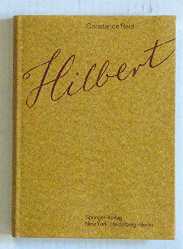 Imagen de archivo de Hilbert: With an Appreciation of Hilbert's Mathematical Work a la venta por Tiber Books