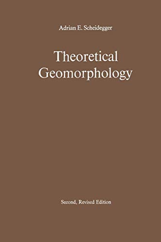 9783540050056: Theoretical Geomorphology