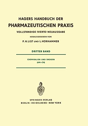 Hagers Handbuch der pharmazeutischen Praxis für Apotheker, Arzneimittelhersteller, Ärzte und Medi...