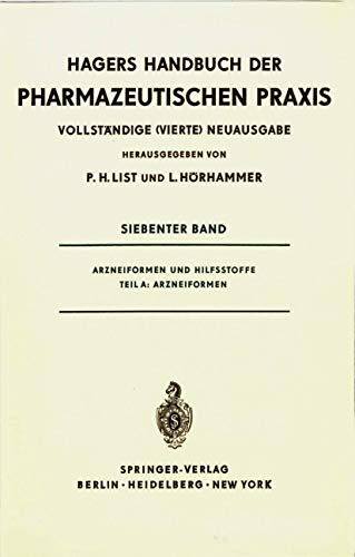 9783540051244: Arzneiformen und Hilfsstoffe: Teil A: Arzneiformen (Handbuch der Pharmazeutischen Praxis - Vollstndige (4.) Neuausgabe) (German Edition)
