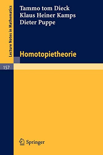 Imagen de archivo de Homotopietheorie (Lecture Notes in Mathematics) a la venta por medimops
