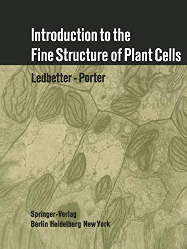 Stock image for Introduction to the Fine Structure of Plant Cells for sale by Better World Books Ltd