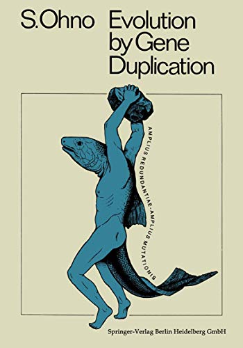 9783540052258: Evolution by Gene Duplication