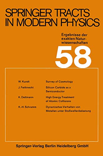 Stock image for Springer Tracts in Modern Physics 58 (English and German Edition) for sale by Zubal-Books, Since 1961